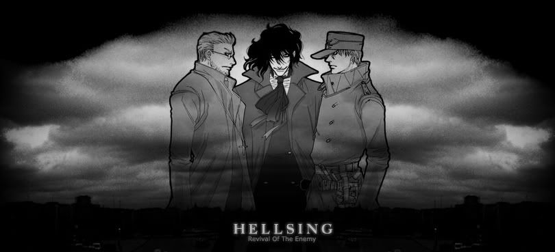 Hellsing. Revival Of The Enemy