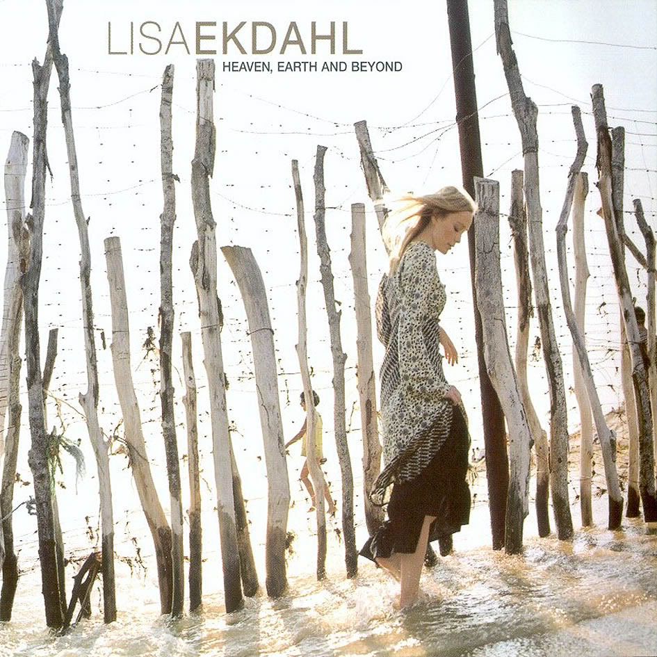 Lisa Ekdahl - Heaven, Earth And Beyond
